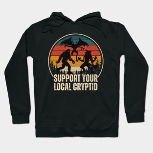 Support Your Local Cryptid, Funny Cryptid Hoodie